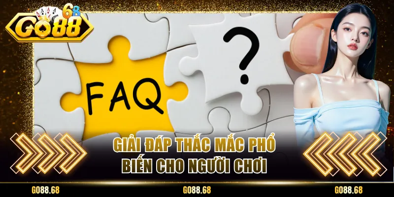 giai dap thac mac pho bien cho nguoi choi Giải đáp thắc mắc phổ biến cho người chơi